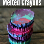 How To Make Melted Crayons Mom Wife Busy Life