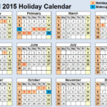 Official 2015 Holiday Schedule Released Only One Heinous Six Day Work