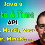 65 Java 8 Tutorial Get Day Month Year Hours Minutes And Seconds