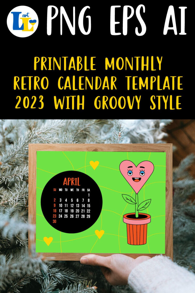 Retro Groovy Desktop Calendar 2023 Printable Monthly Template In 2022 