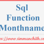 SQL MONTHNAME Function DATEPART EXTRACT Simmanchith